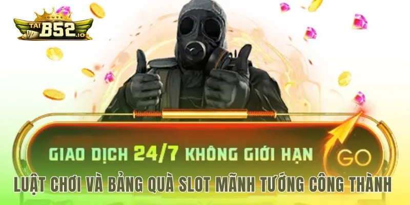 Luật chơi mãnh tướng công thành và các biểu tượng quà